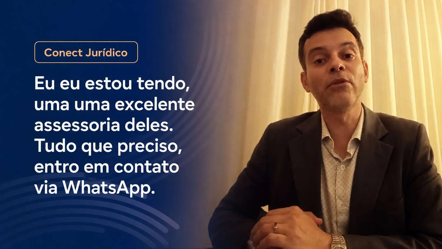 Capa vídeo Conect Jurídico+ | Tiago Pereira
